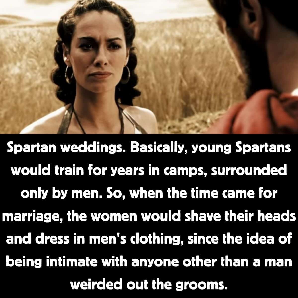 Spartan Marriage Ritual Bizarre Historical Events That Sound So Absurd, It’s Hard to Believe ...